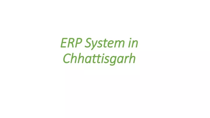 erp system in erp system in chhattisgarh