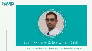 can i exercise safely with a cold