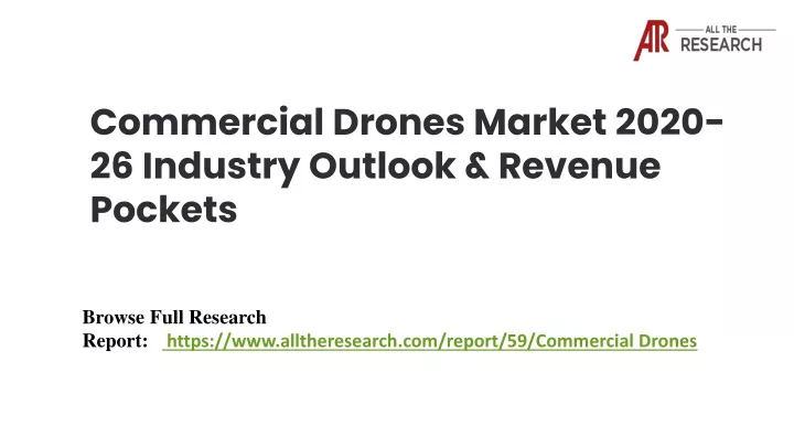 commercial drones market 2020 26 industry outlook