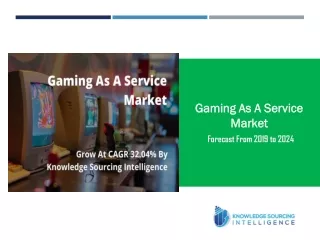 gaming as a service market forecast from 2019