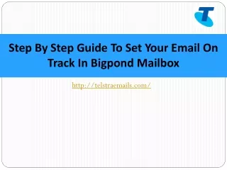Step By Step Guide To Set Your Email On Track In Bigpond Mailbox- 0872-000-111