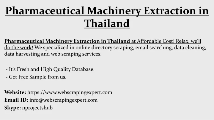 pharmaceutical machinery extraction in thailand