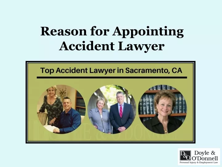 reason for appointing accident lawyer