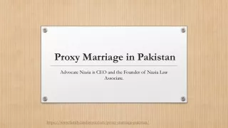 Law Firm in Lahore tell the Proxy Marriage Process in Pakistan