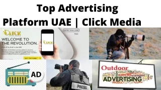 top advertising platform uae click media