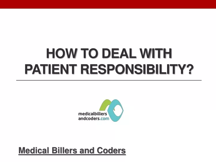 how to deal with patient responsibility