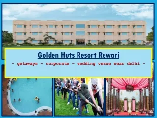 Golden Huts Resort Rewari  | Resorts in Rewari