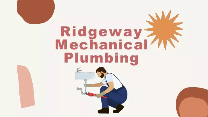 ridgeway m e c h a n i c a l plumbing