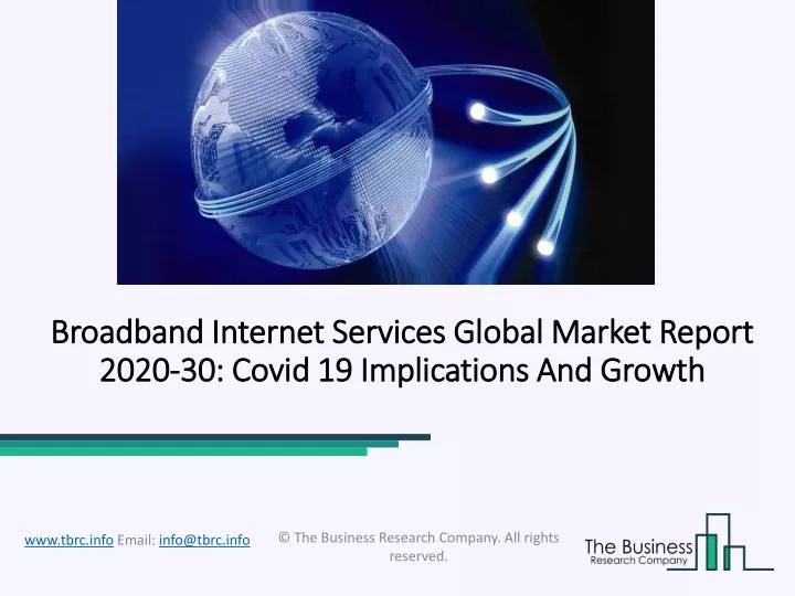 broadband internet services global market report 2020 30 covid 19 implications and growth