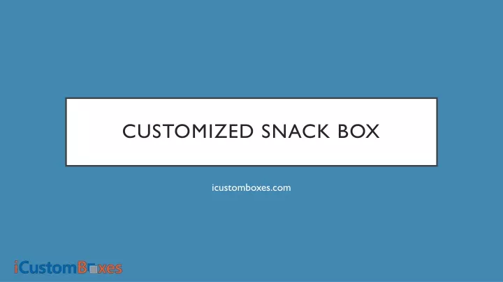 customized snack box