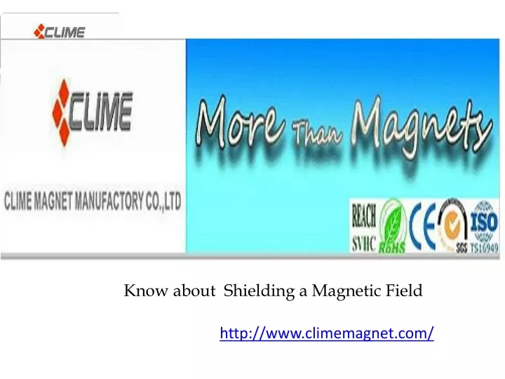 know about shielding a magnetic field