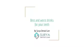 Best and worst drinks for your teeth