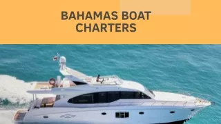 Bahamas Boat Charters-Well Equipped Charters