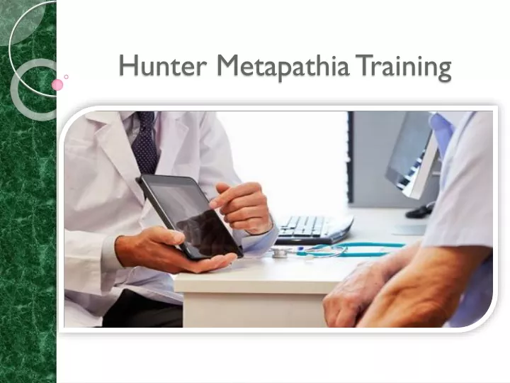 hunter metapathia training