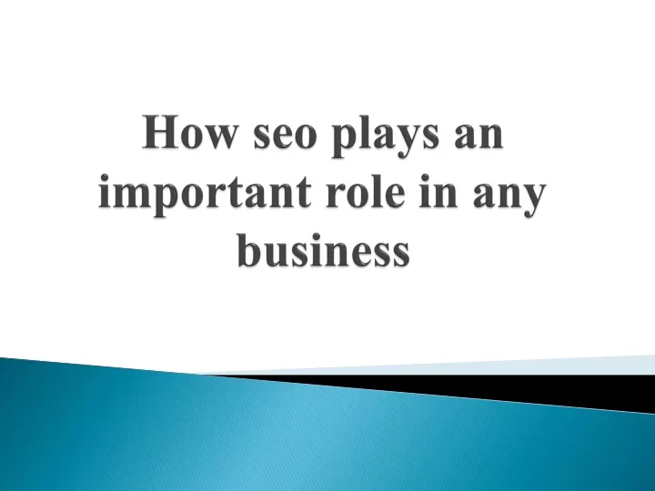 how seo plays an important role in any business