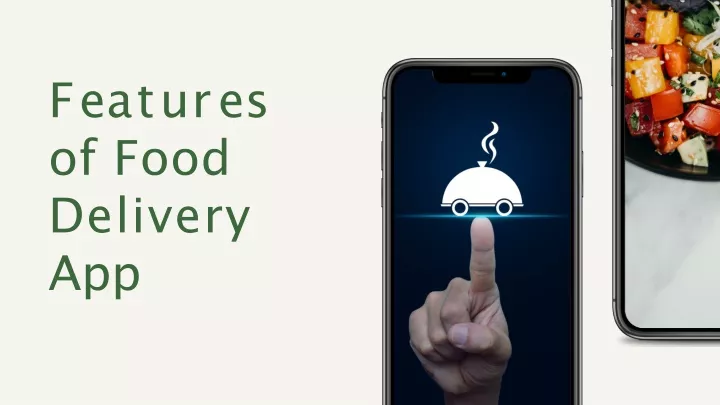 f e a t u r e s o f food delivery app