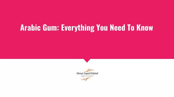 arabic gum everything you need to know