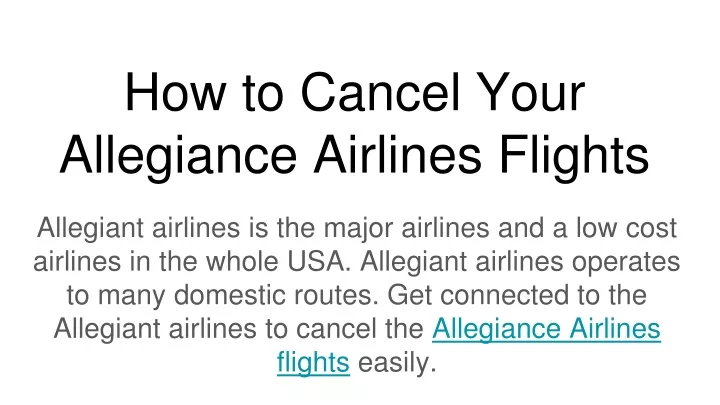how to cancel your allegiance airlines flights