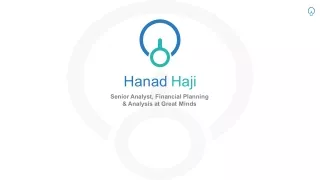 Hanad Haji - Possesses Exceptional Leadership Abilities