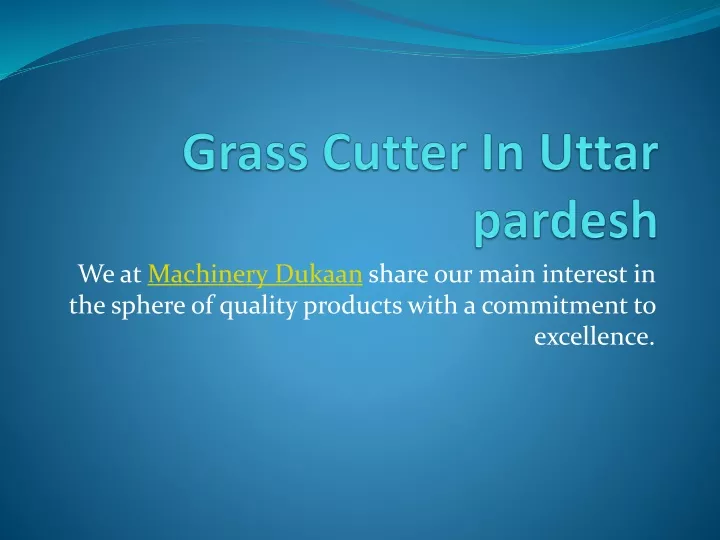 grass cutter in uttar pardesh