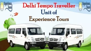 Tempo Traveller Hire in Delhi for Group Tour