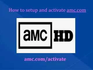 how to setup and activate amc com