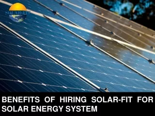 benefits of hiring solar fit for solar energy