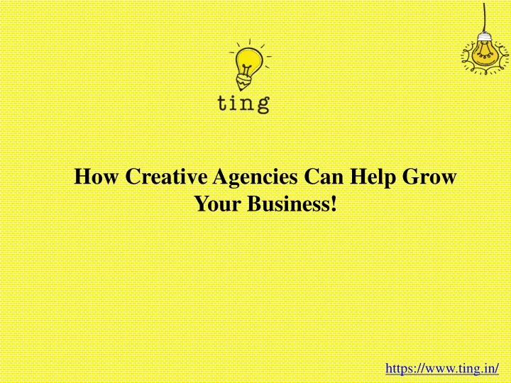 how creative agencies can help grow your business