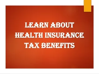 Learn About Health Insurance Tax Benefits