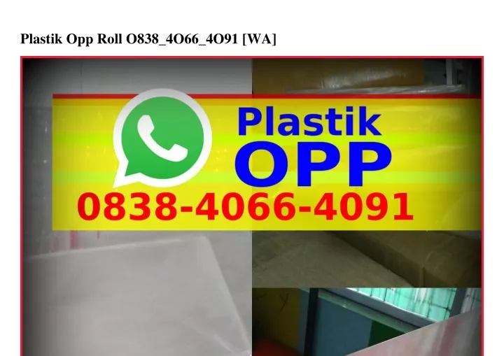 plastik opp roll o838 4o66 4o91 wa