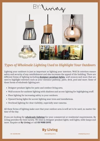 Types of Wholesale Lighting Used to Highlight Your Outdoors