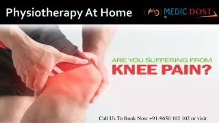 Physiotherapist at Home | Physiotherapy Services At Home In Dwarka Delhi
