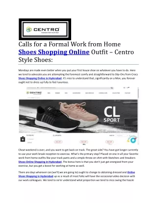 Calls for a Formal Work from Home Shoes Shopping Online Outfit – Centro Style Shoes: