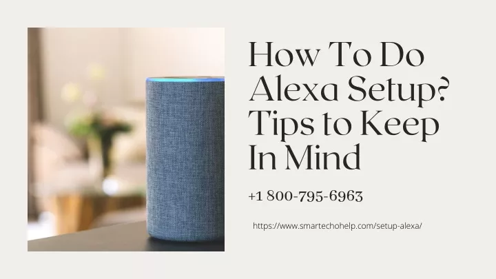 how to do alexa setup tips to keep in mind