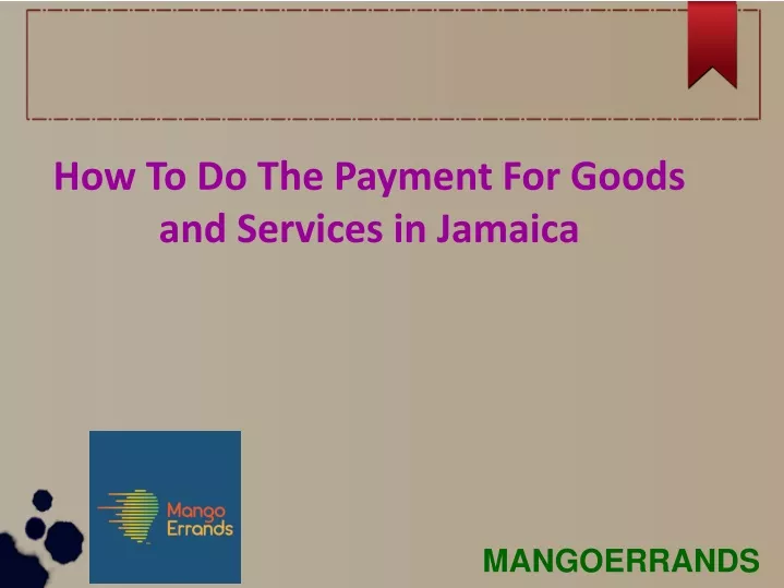 how to do the payment for goods and services