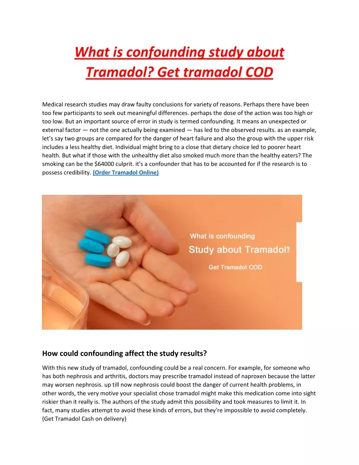 what is confounding study about tramadol