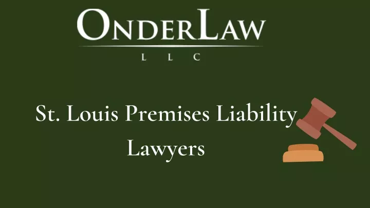 st louis premises liability lawyers