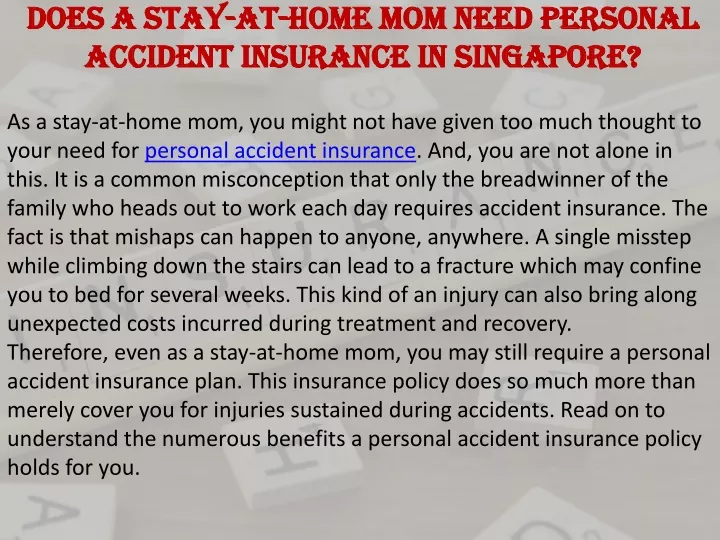 does a stay at home mom need personal accident