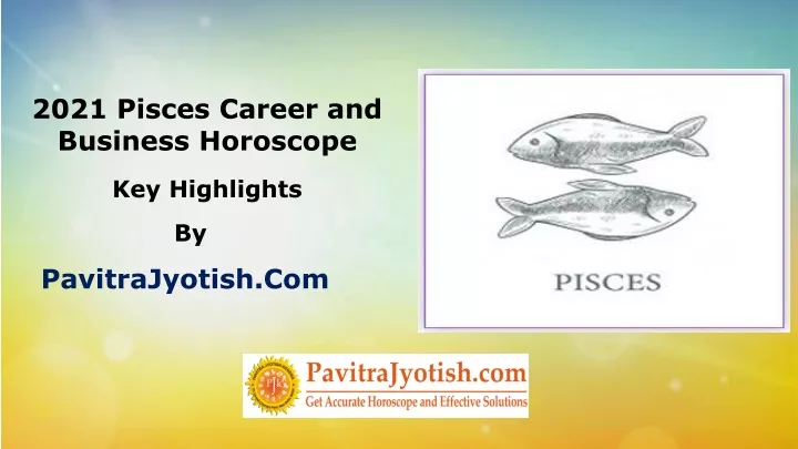 2021 pisces career and business horoscope