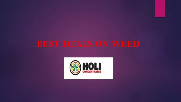 best deals on weed