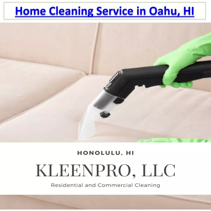 home cleaning service in oahu hi