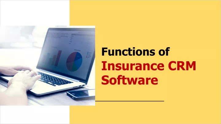 functions of insurance crm software