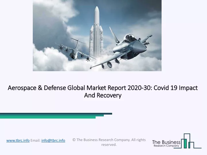 aerospace defense global market report 2020 30 covid 19 impact and recovery