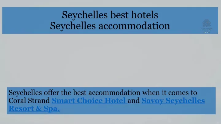 seychelles best hotels seychelles accommodation