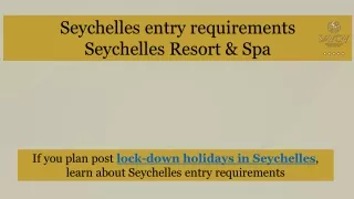 seychelles entry requirements seychelles resort