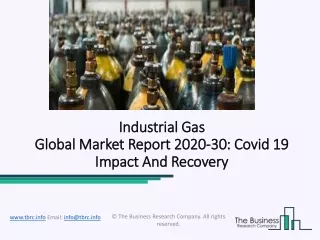 Industrial Gas Global Market Regional Analysis And Global Forecast To 2023