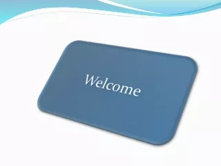 welcome