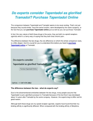 Do Experts Consider Tapentadol as Glorified Tramadol Purchase Tapentadol Online