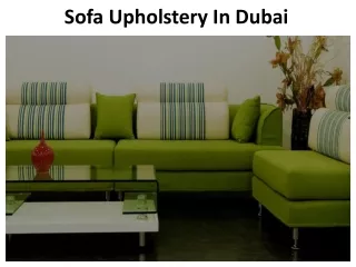 sofa upholstery in dubai