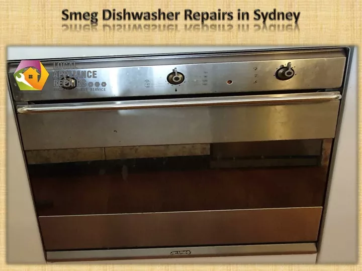smeg dishwasher repairs in sydney